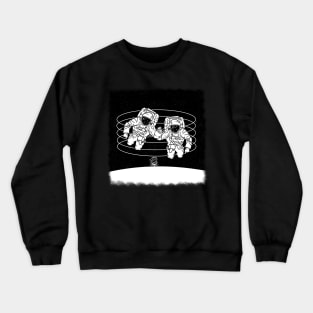 Astronaut life on the moon Crewneck Sweatshirt